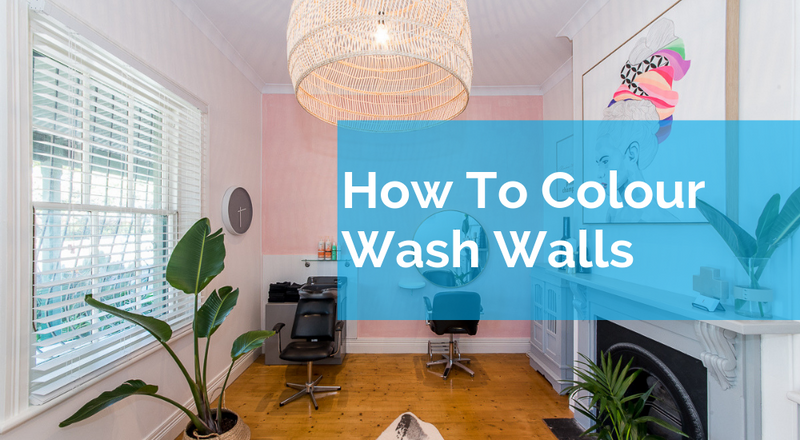 How To Colour Wash Walls 