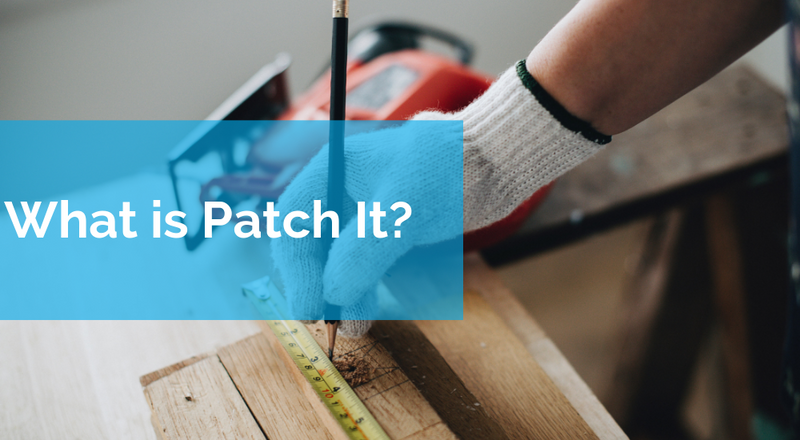 What is Patch It?