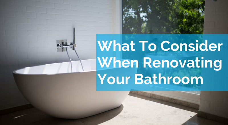 Things To Consider When Doing A Bathroom Renovation